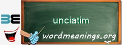 WordMeaning blackboard for unciatim